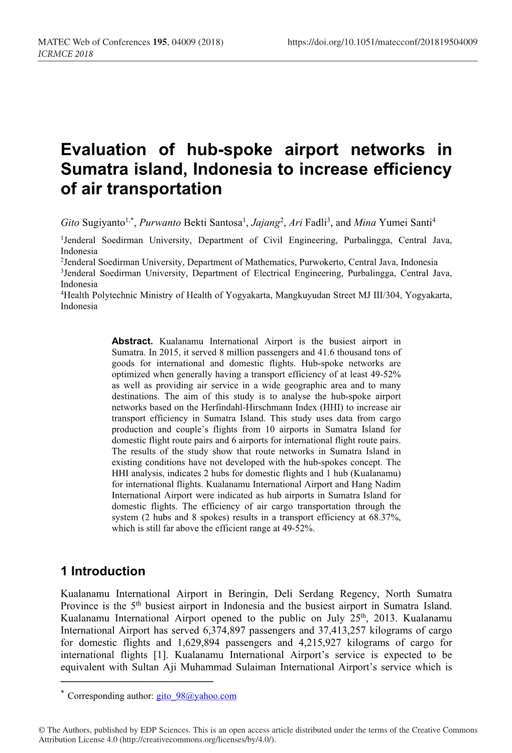 Evaluation of Hub-Spoke Airport Networks in Sumatra Island, Indonesia to Increase Efficiency of Air Transportation