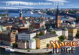 GP Stockholm 2016 Travel Guide