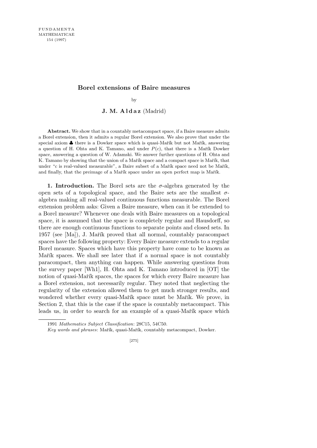 Borel Extensions of Baire Measures