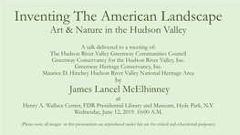 Inventing the American Landscape Art & Nature in the Hudson Valley