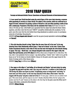 2018 TRAP QUEEN Tossups on Relevant Artistic Pieces/ Questions on Unusual Elements of Entertainment News
