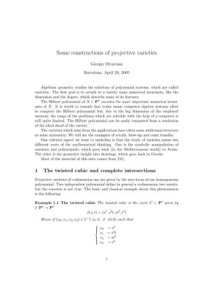 Some Constructions of Projective Varieties