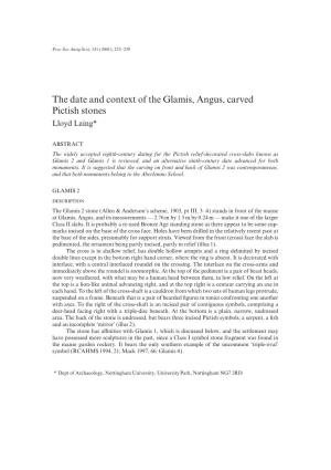The Date and Context of the Glamis, Angus, Carved Pictish Stones Lloyd Laing*
