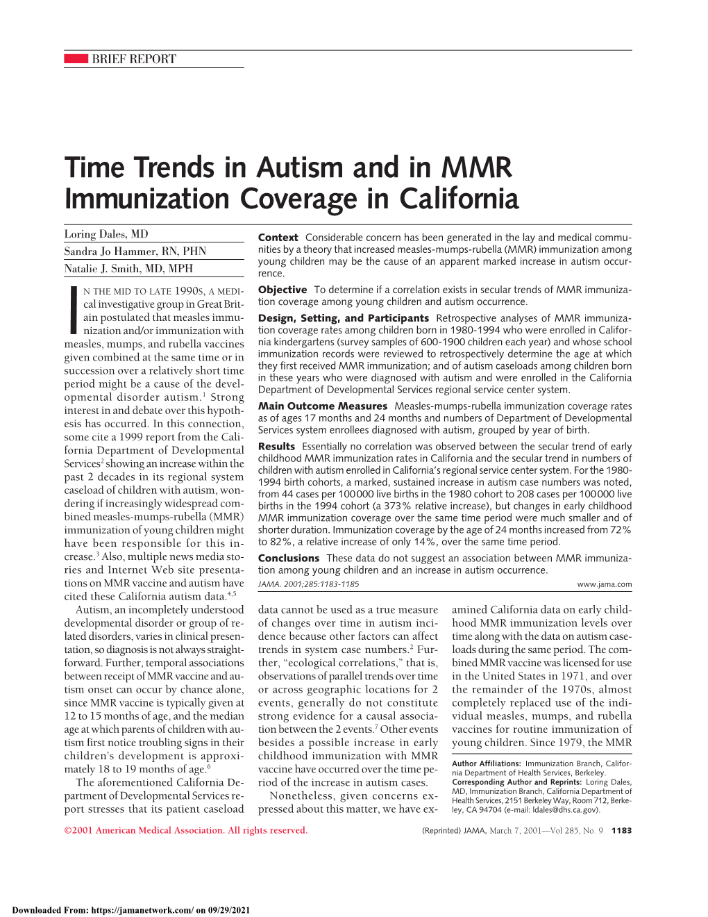 Time Trends in Autism and in MMR Immunization Coverage in California