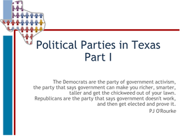 Political Parties in Texas Part I