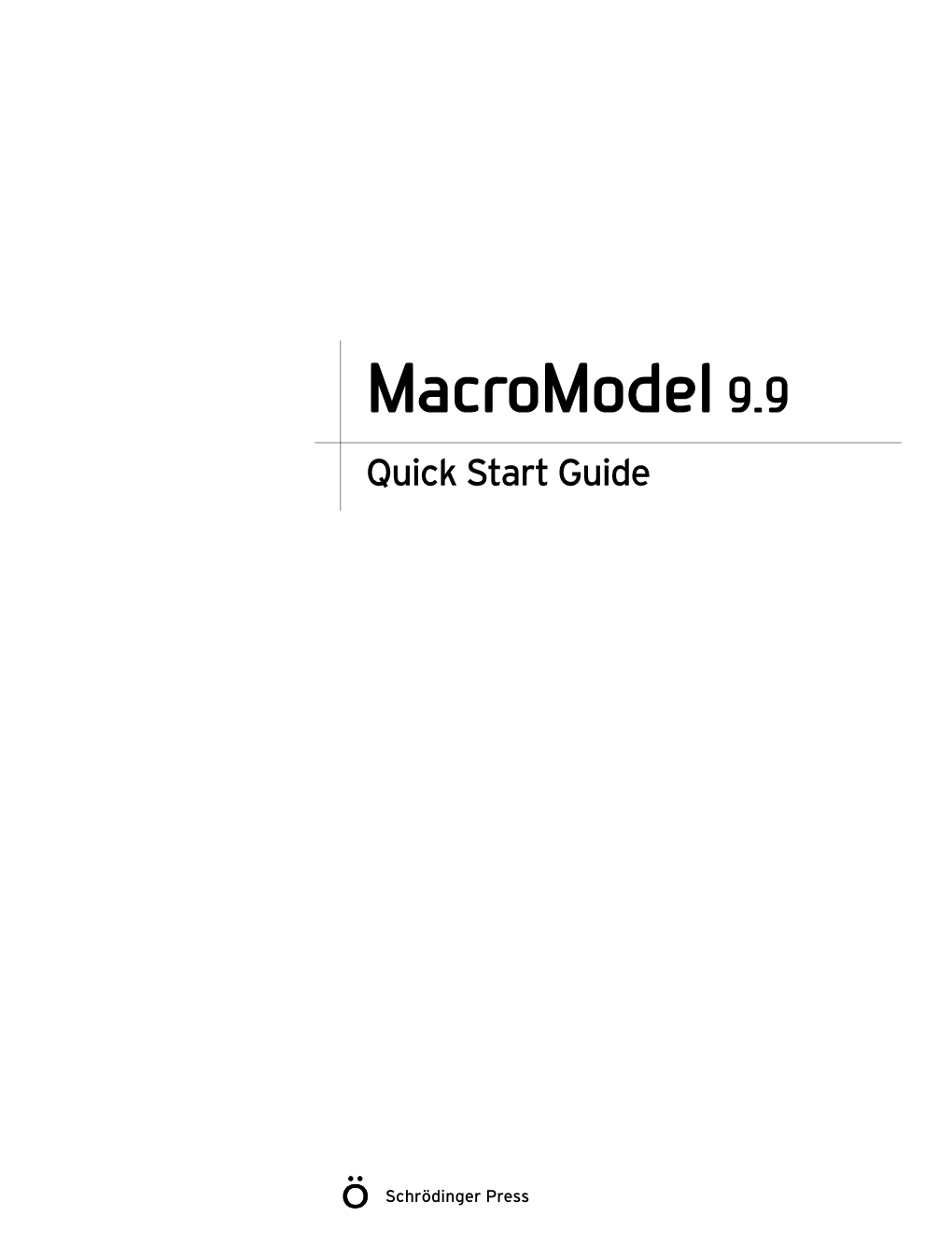 Macromodel Quick Start Guide