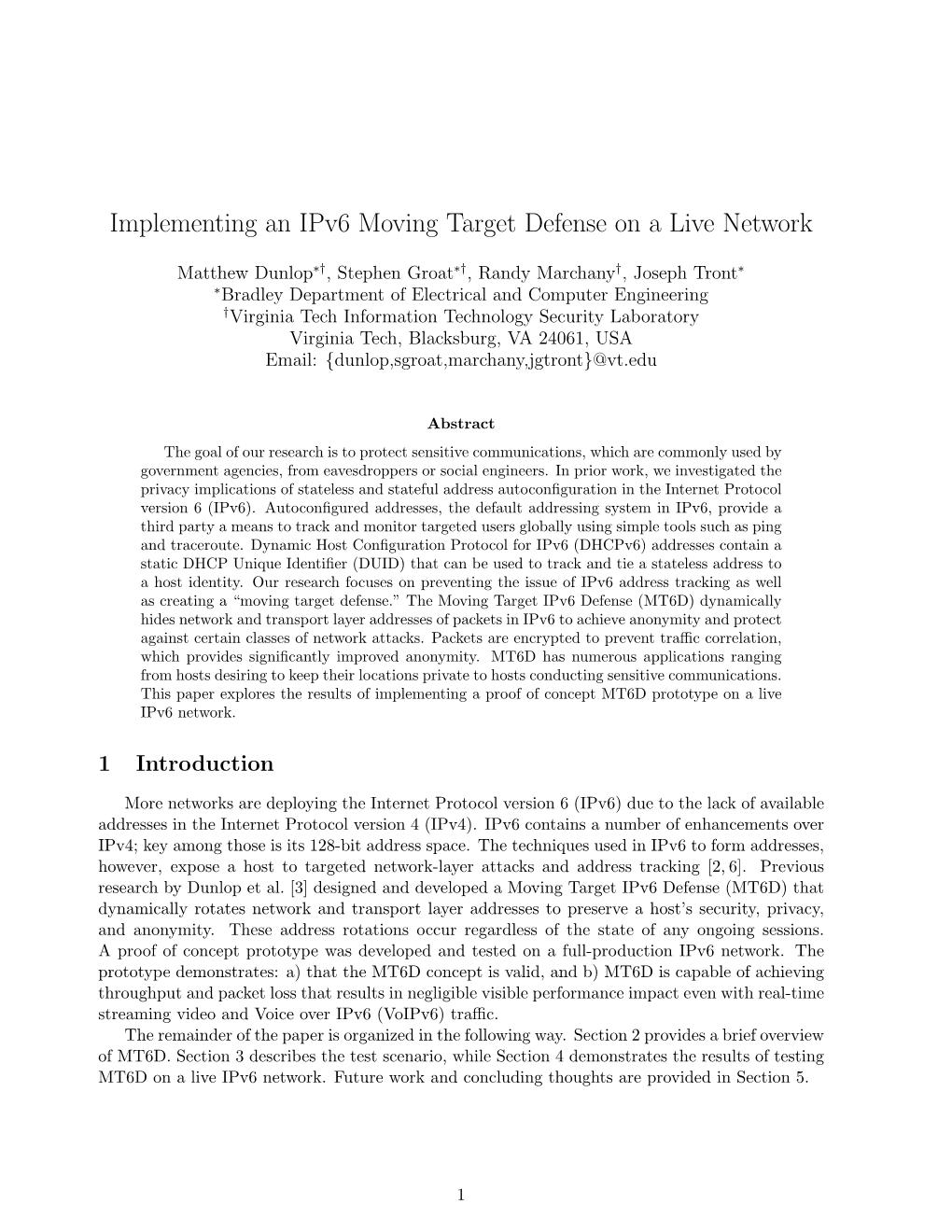 Implementing an Ipv6 Moving Target Defense on a Live Network