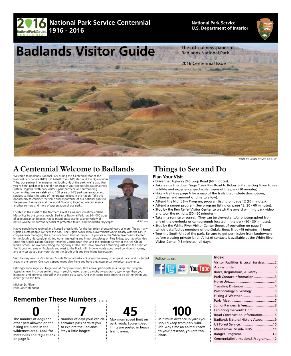 Badlands Visitor Guide Badlands National Park 2016 Centennial Issue