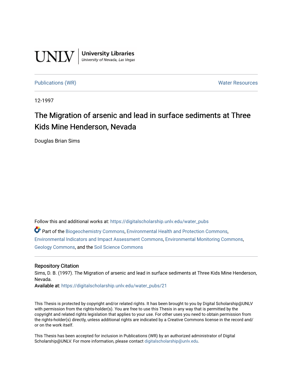 The Migration of Arsenic and Lead in Surface Sediments at Three Kids Mine Henderson, Nevada