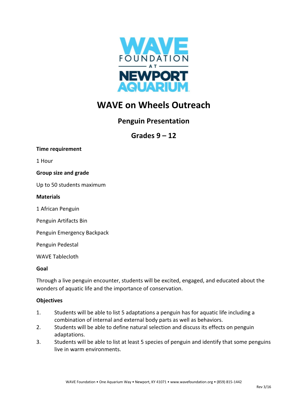 WAVE on Wheels Outreach Penguin Presentation Grades 9 – 12