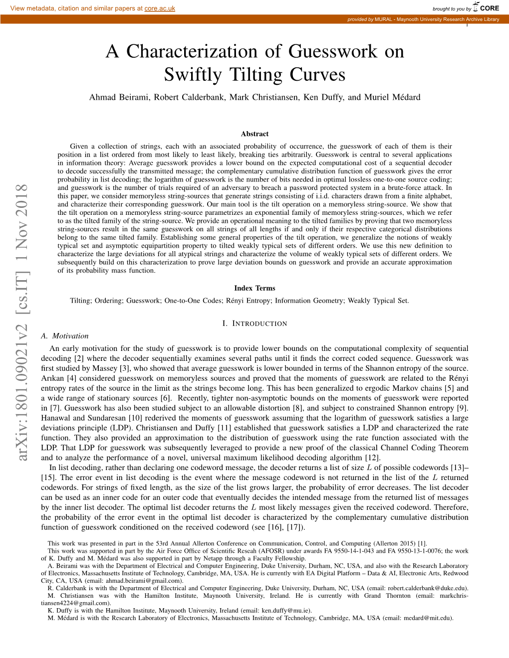 A Characterization of Guesswork on Swiftly Tilting Curves Ahmad Beirami, Robert Calderbank, Mark Christiansen, Ken Duffy, and Muriel Medard´