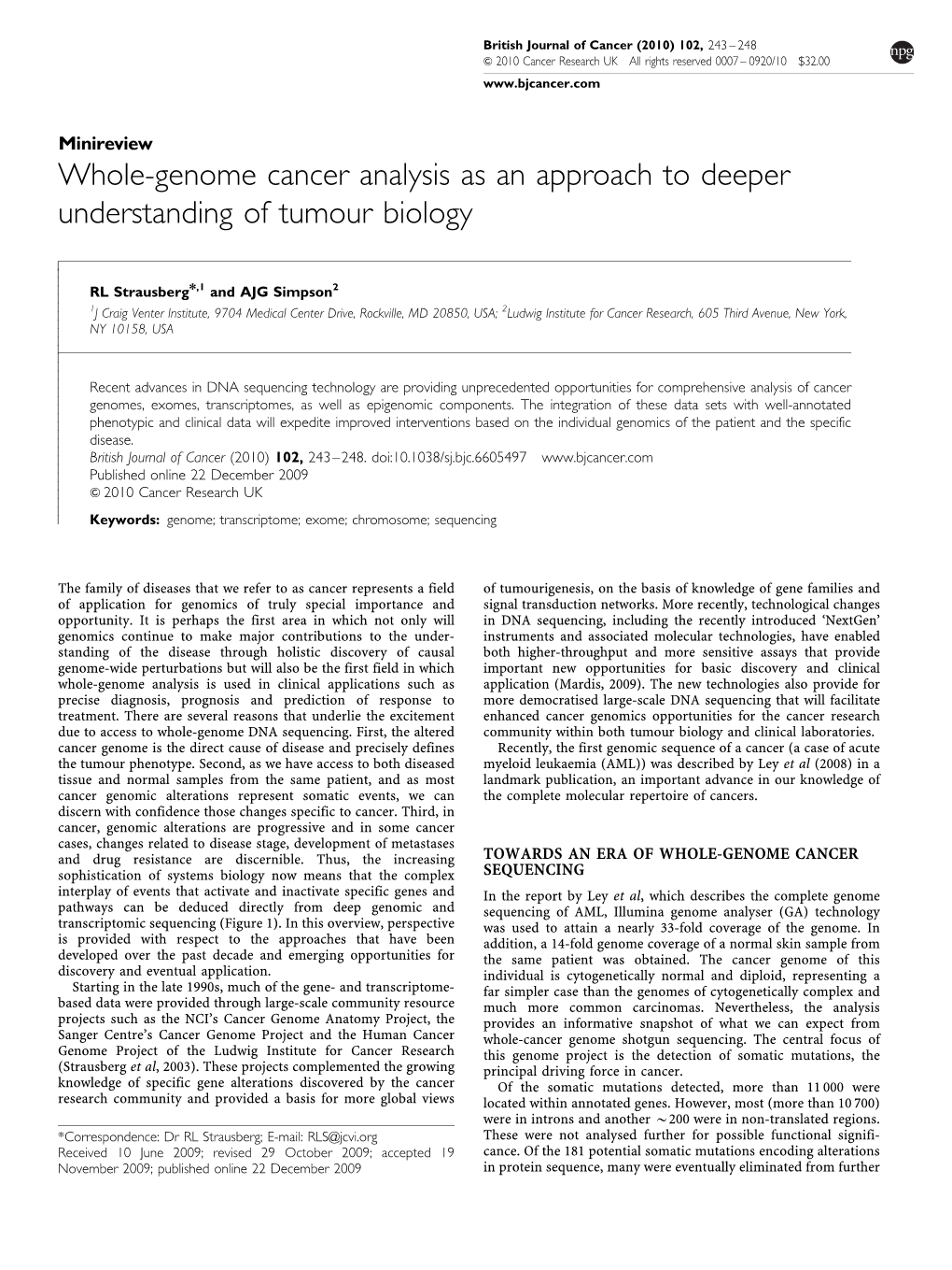 Whole-Genome Cancer Analysis As an Approach to Deeper Understanding of Tumour Biology