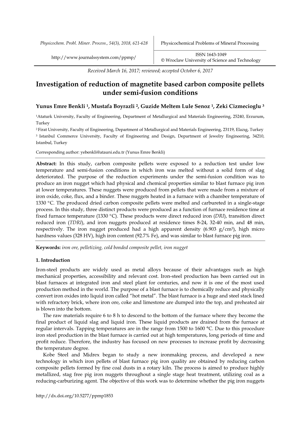 Investigation of Reduction of Magnetite Based Carbon Composite Pellets Under Semi-Fusion Conditions