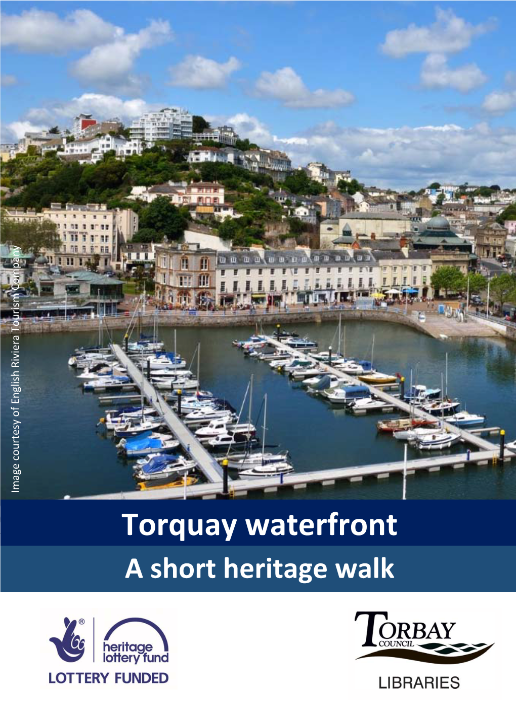 Torquay Waterfront a Short Heritage Walk