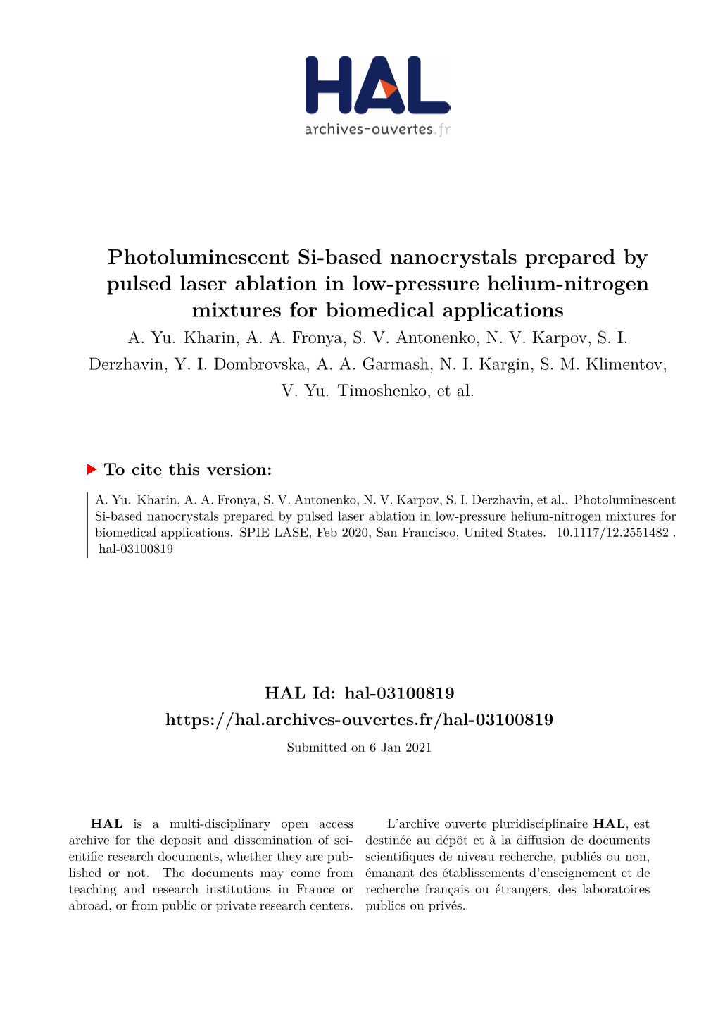 Photoluminescent Si-Based Nanocrystals Prepared by Pulsed Laser Ablation in Low-Pressure Helium-Nitrogen Mixtures for Biomedical Applications A