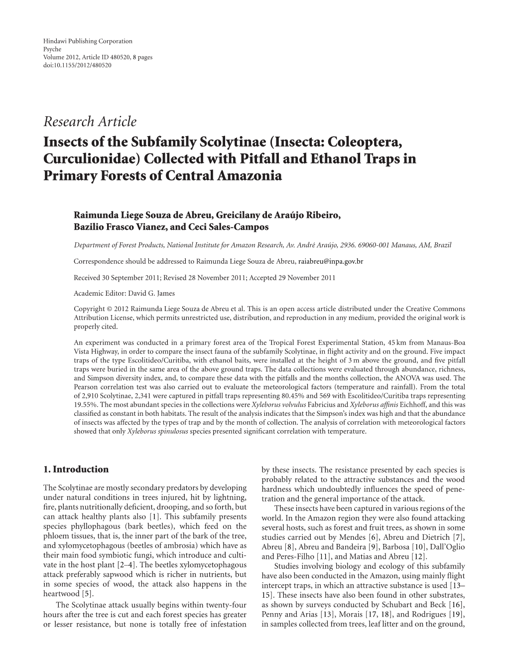 Insects of the Subfamily Scolytinae (Insecta: Coleoptera, Curculionidae) Collected with Pitfall and Ethanol Traps in Primary Forests of Central Amazonia