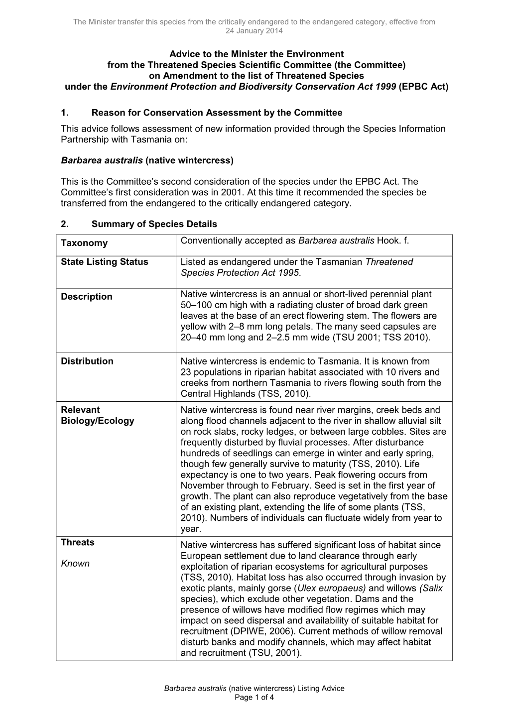 Listing Advice Page 1 of 4 the Species Is Known to Be Highly Palatable to Snails, Insects and Other Herbivores (TSS, 2010)