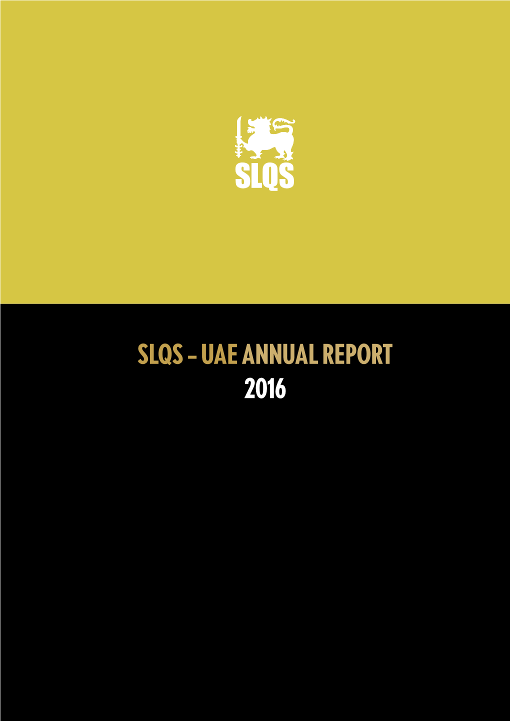 SLQS – UAE ANNUAL REPORT 2016 SLQS – UAE Annual Report