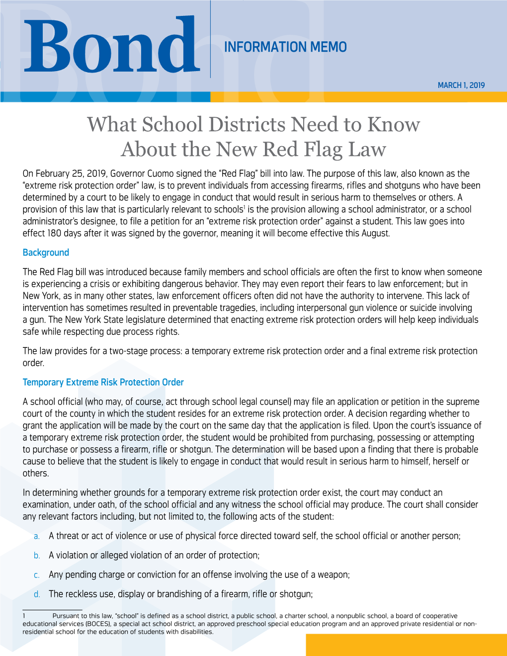 What School Districts Need to Know About the New Red Flag Law on February 25, 2019, Governor Cuomo Signed the “Red Flag” Bill Into Law