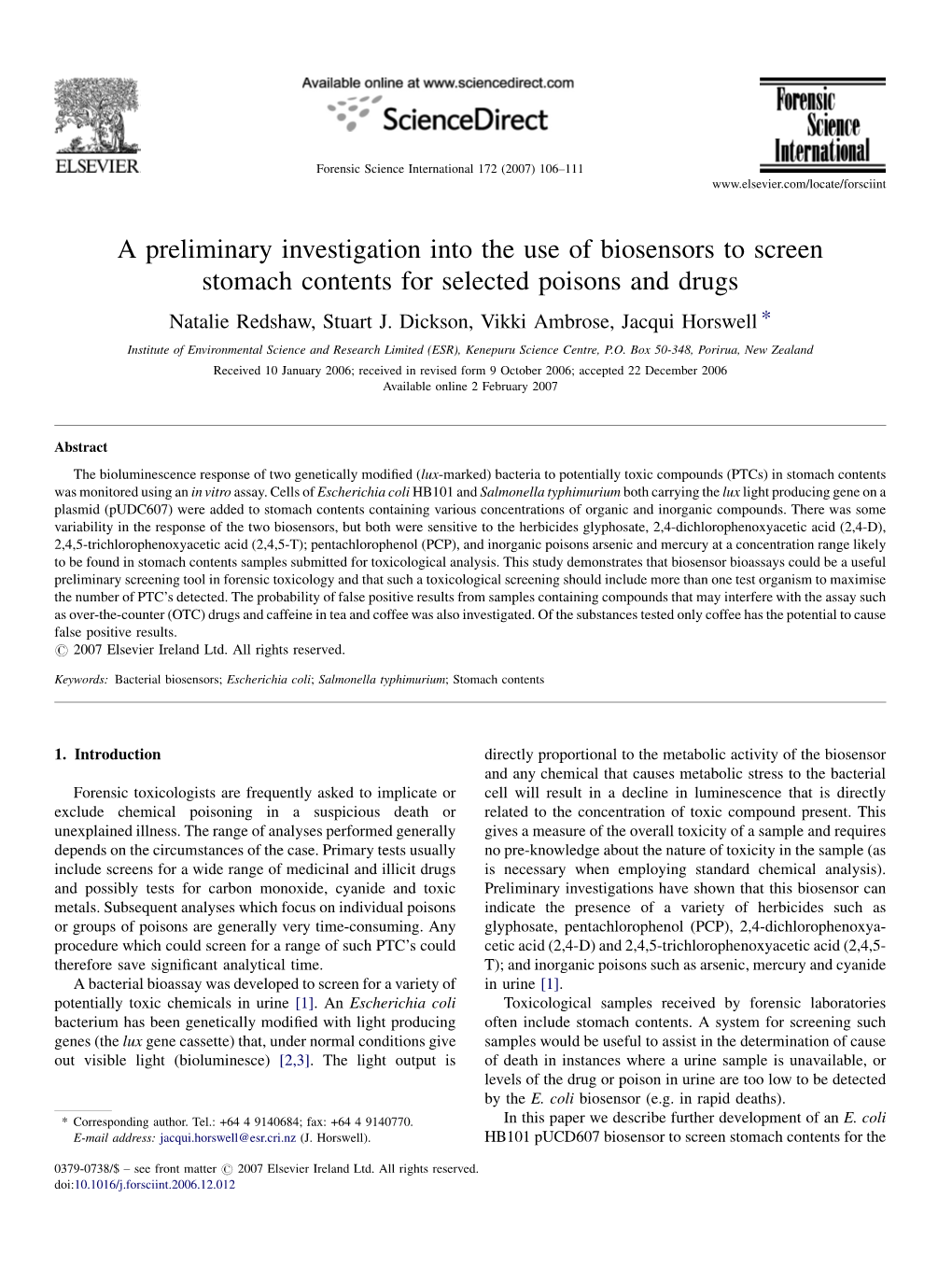 A Preliminary Investigation Into the Use of Biosensors to Screen Stomach Contents for Selected Poisons and Drugs Natalie Redshaw, Stuart J