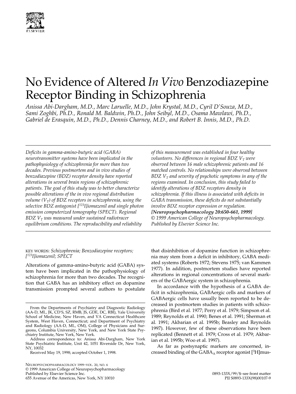 No Evidence of Altered in Vivobenzodiazepine Receptor Binding in Schizophrenia