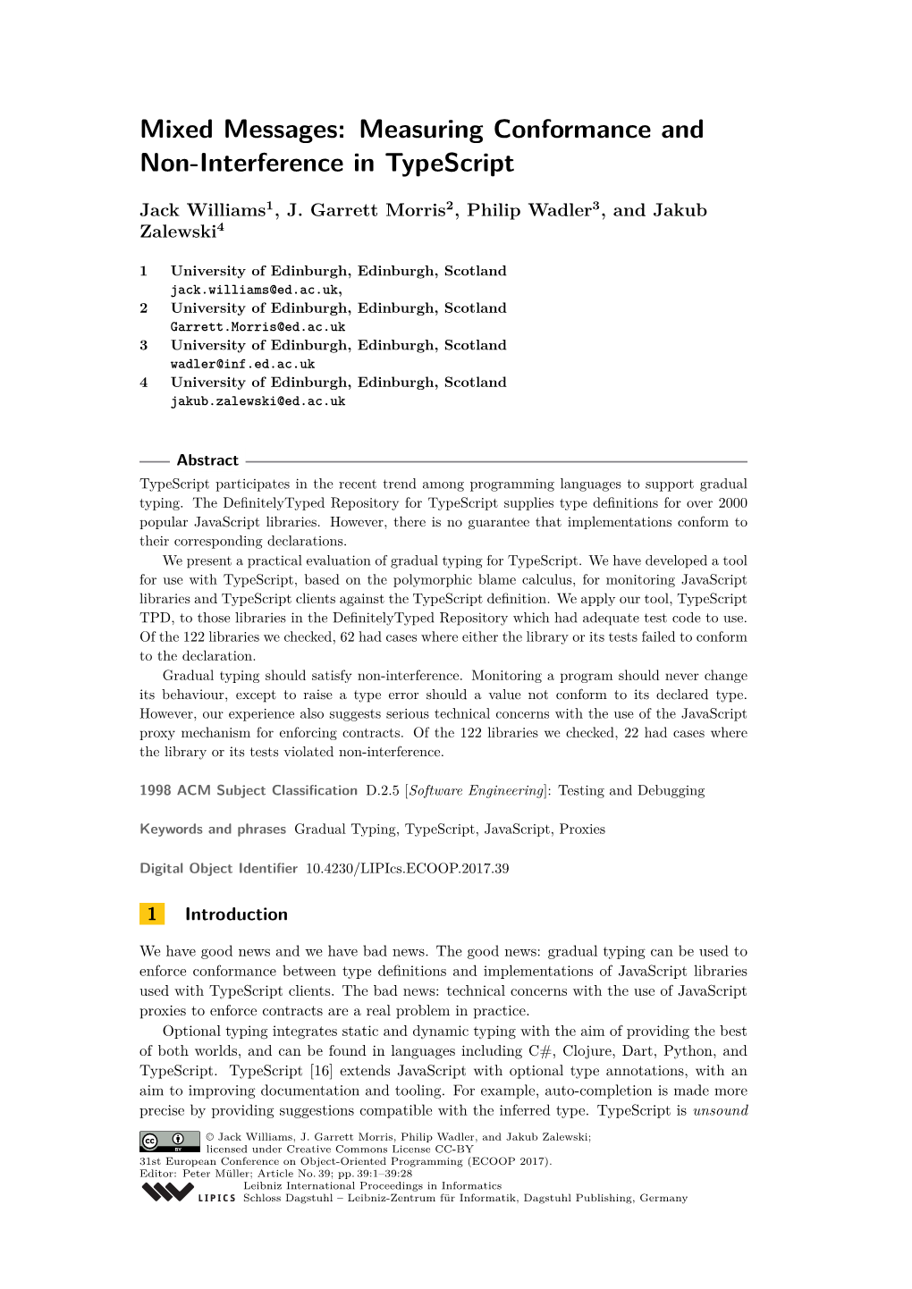 Mixed Messages: Measuring Conformance and Non-Interference in Typescript