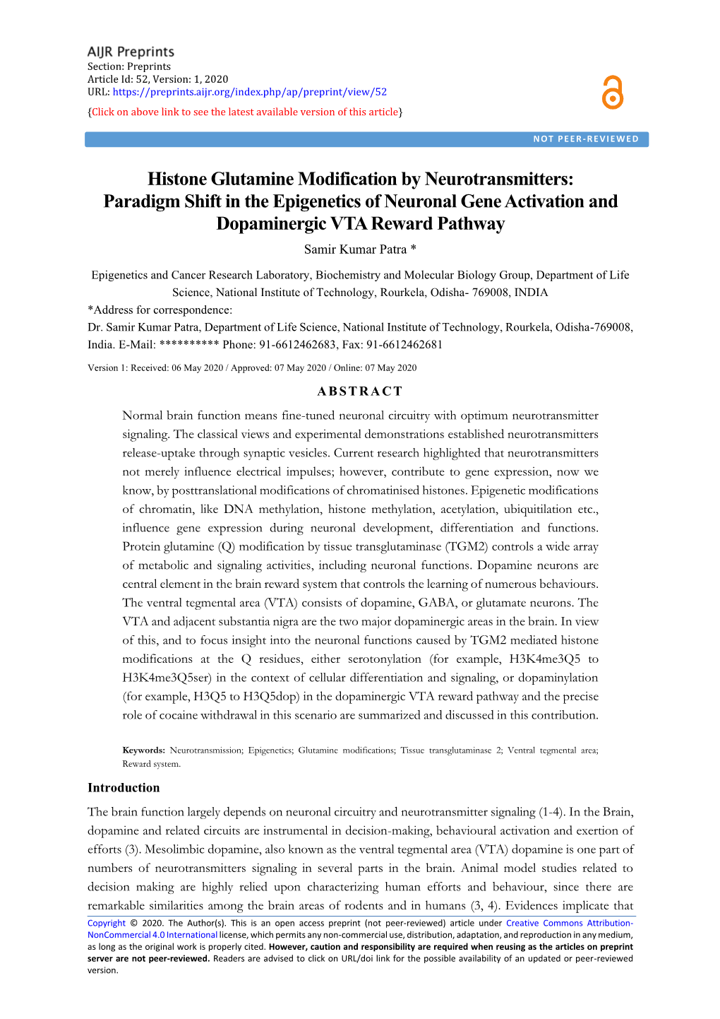 Histone Glutamine Modification by Neurotransmitters: Paradigm Shift in the Epigenetics of Neuronal Gene Activation and Dopamine