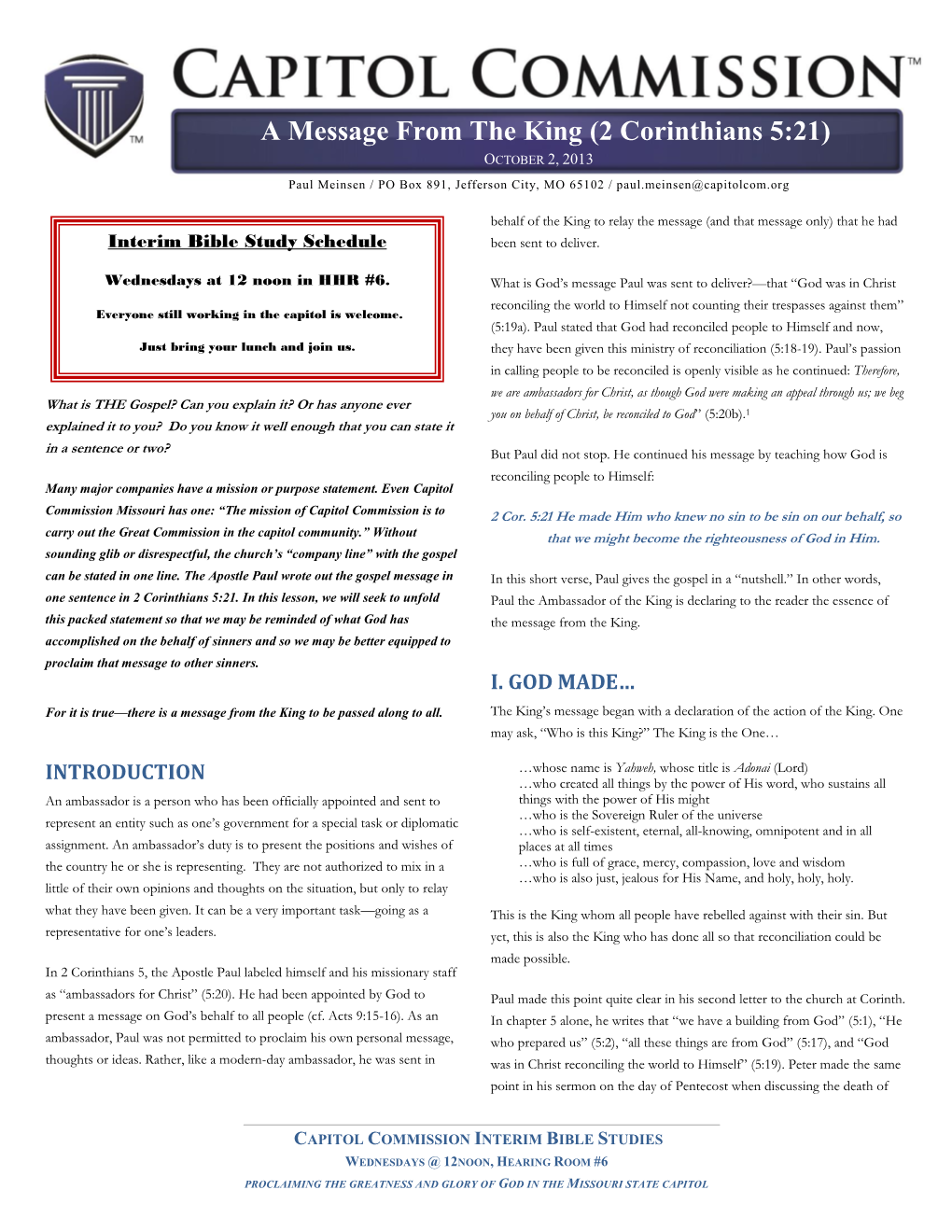 A Message from the King (2 Corinthians 5:21) OCTOBER 2, 2013 Paul Meinsen / PO Box 891Bible, Jefferson Study City, MO 65102 Title / Paul.Meinsen@Capitolcom.Org