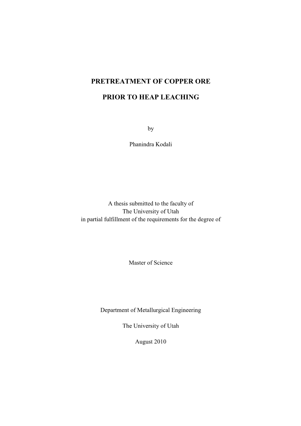 Pretreatment of Copper Ore Prior to Heap Leaching Includes Crushing and Agglomeration Processes Which Were Studied in This Thesis Research