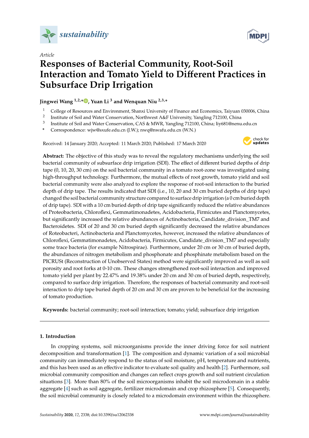 Responses of Bacterial Community, Root-Soil Interaction and Tomato Yield to Diﬀerent Practices in Subsurface Drip Irrigation