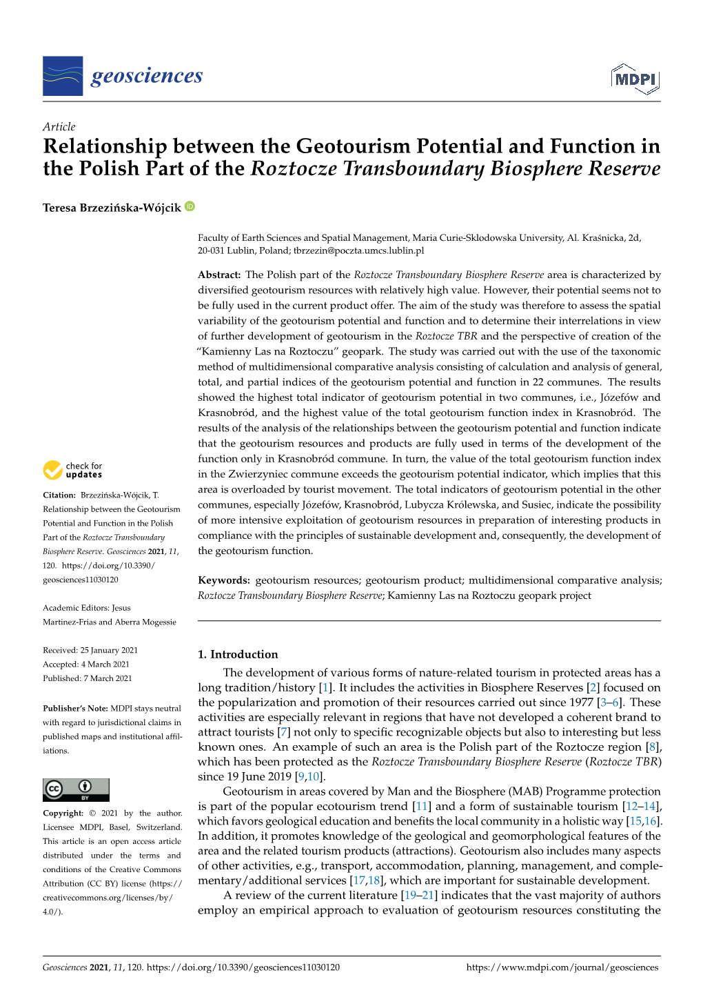 Relationship Between the Geotourism Potential and Function in the Polish Part of the Roztocze Transboundary Biosphere Reserve