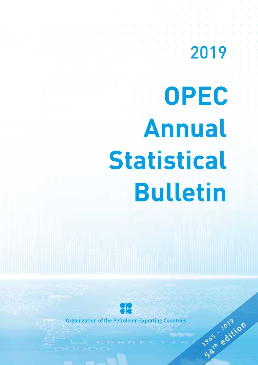 OPEC Annual Statistical Bulletin 2019 1 Contents