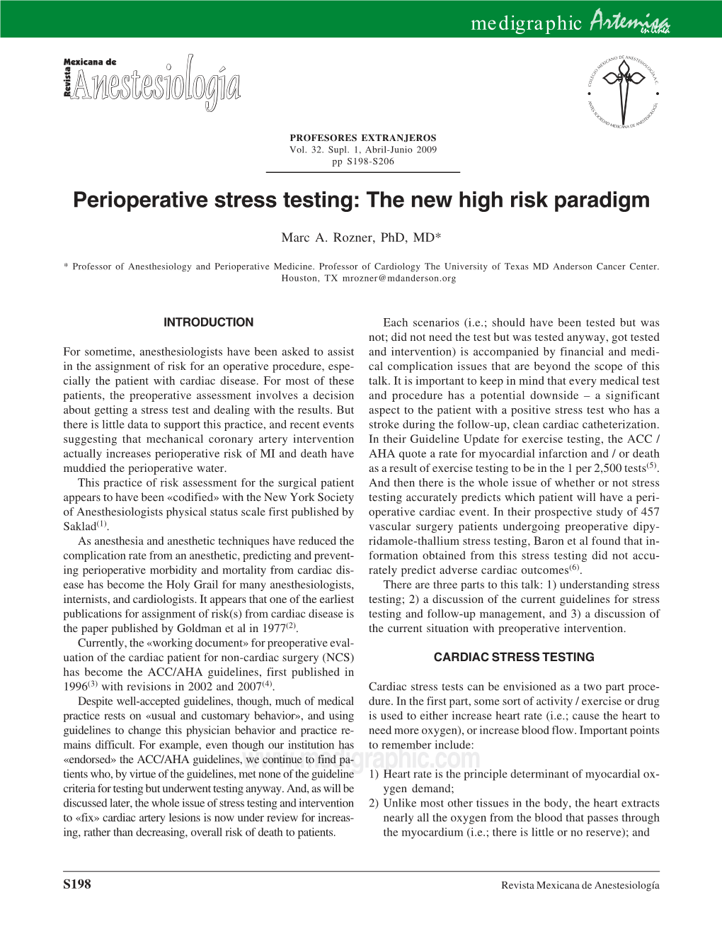 Perioperative Stress Testing: the New High Risk Paradigm