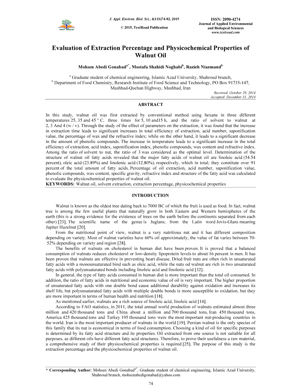 Evaluation of Extraction Percentage and Physicochemical Properties of Walnut Oil