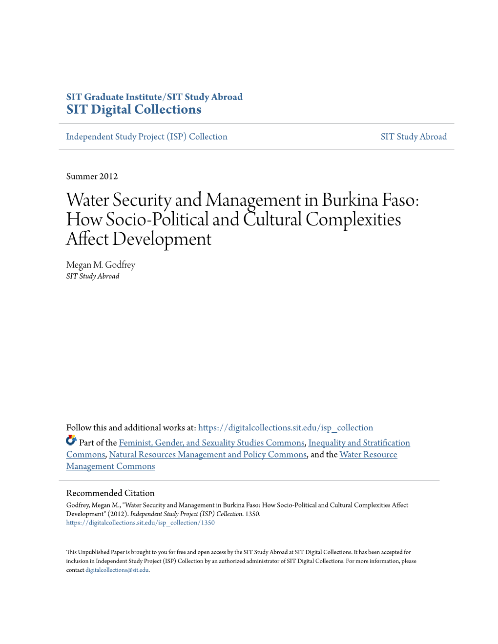 Water Security and Management in Burkina Faso: How Socio-Political and Cultural Complexities Affect Development Megan M