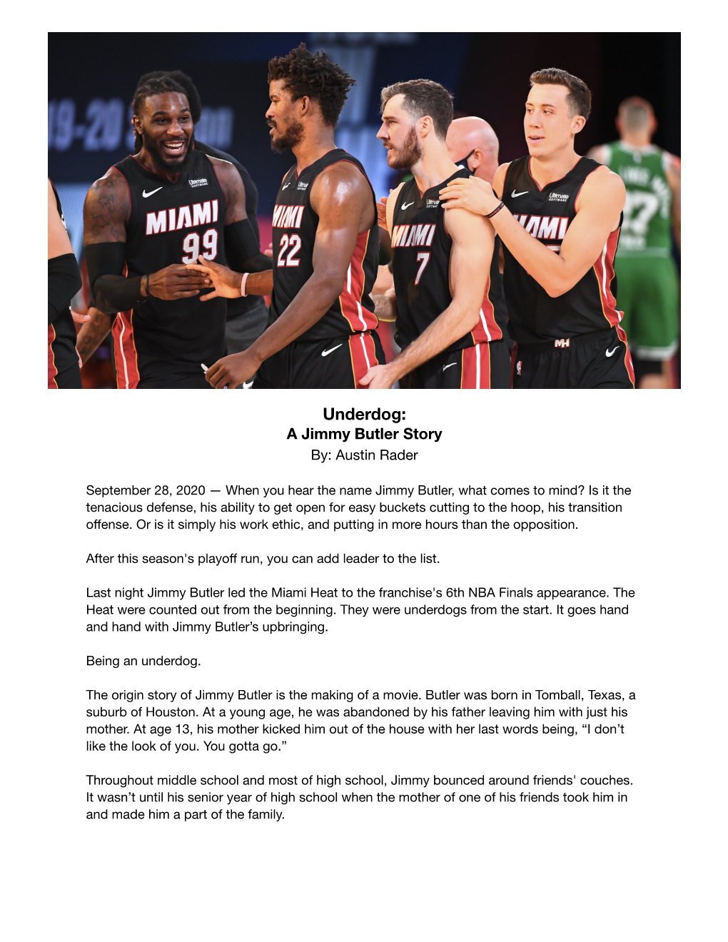 A Jimmy Butler Story By: Austin Rader