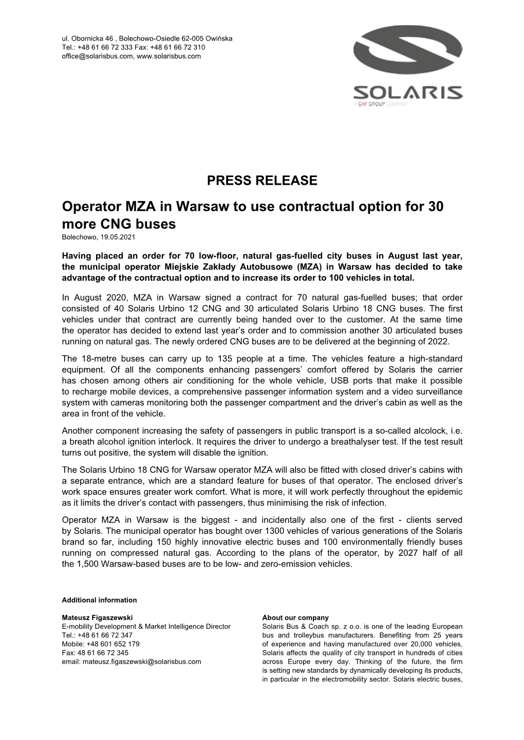 PRESS RELEASE Operator MZA in Warsaw to Use Contractual Option