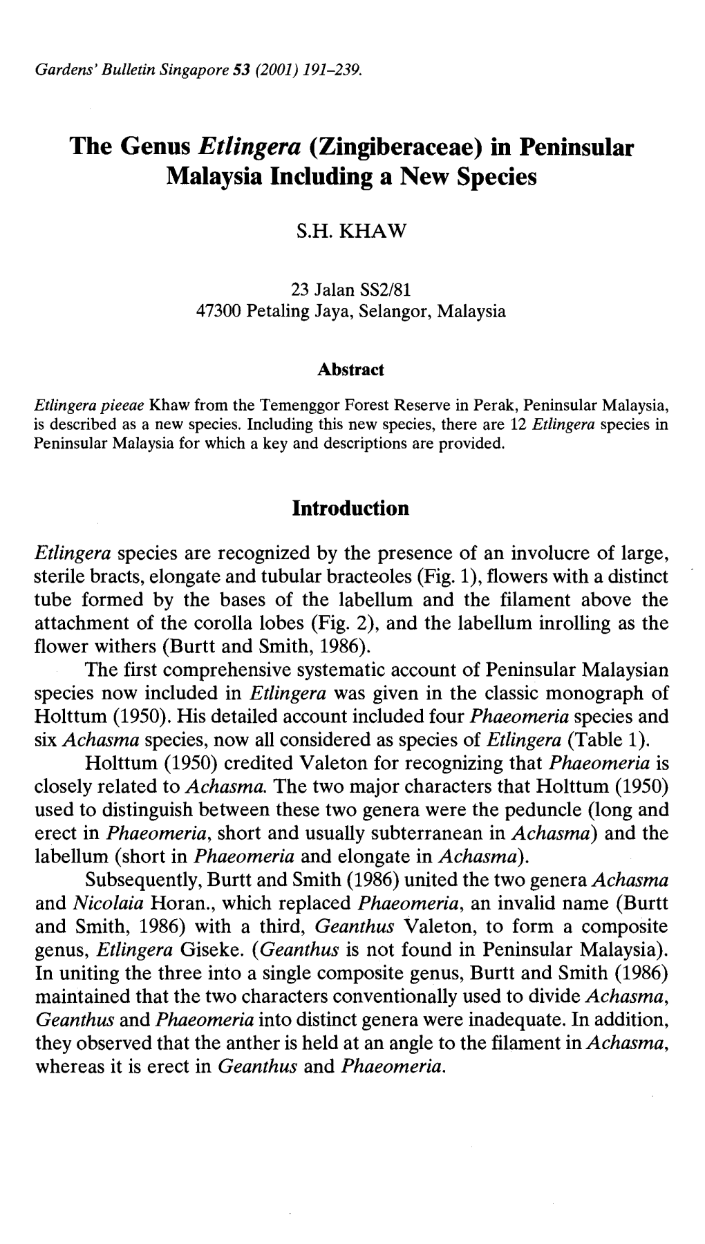 The Genus Etlingera (Zingiberaceae) in Peninsular Malaysia Including a New Species