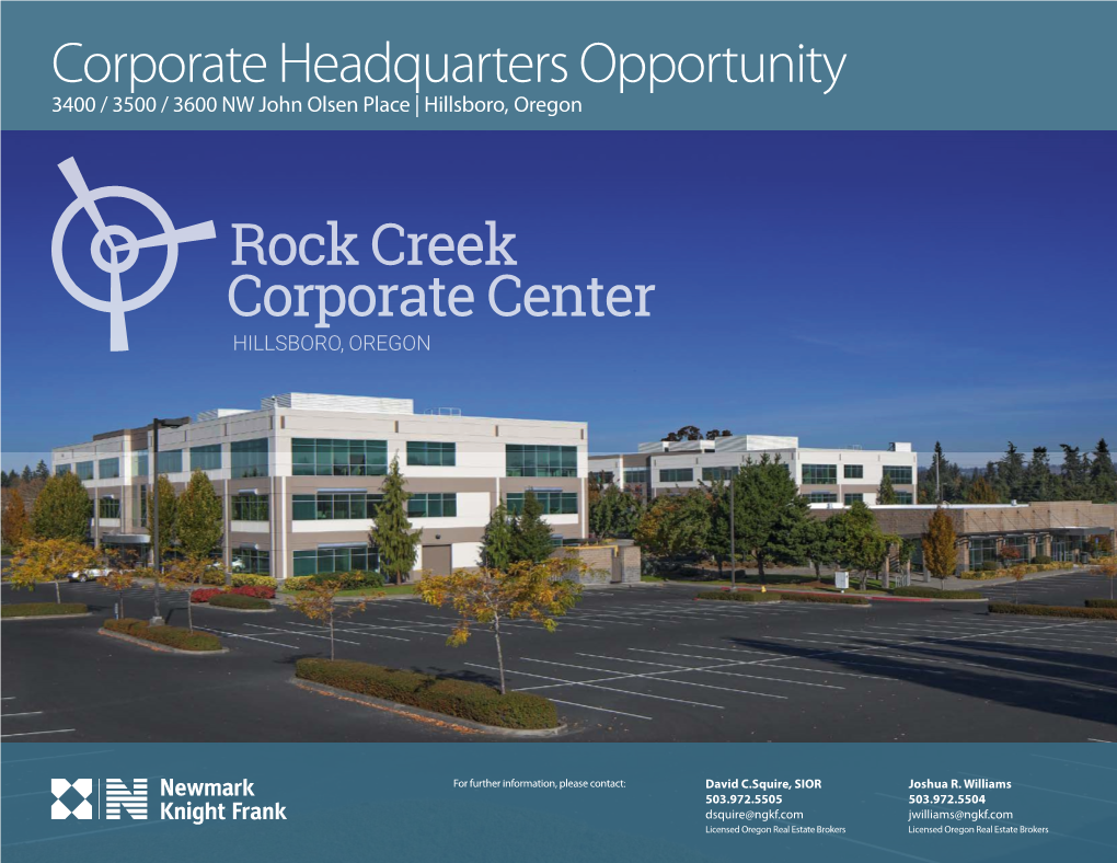 Corporate Headquarters Opportunity 3400 / 3500 / 3600 NW John Olsen Place | Hillsboro, Oregon