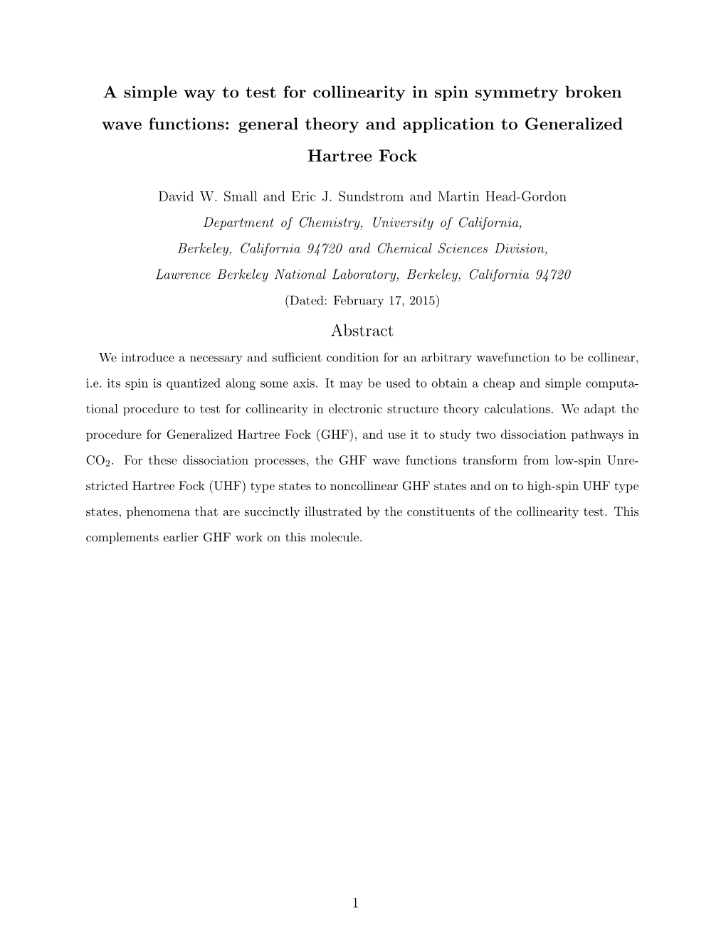 A Simple Way to Test for Collinearity in Spin Symmetry Broken Wave Functions: General Theory and Application to Generalized Hartree Fock