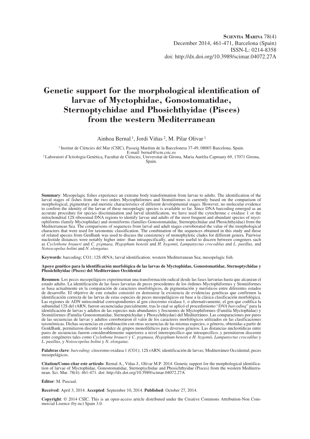 Genetic Support for the Morphological