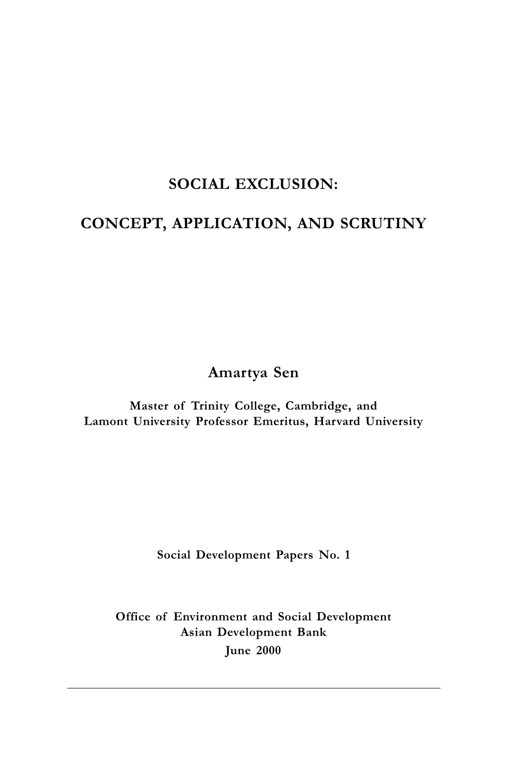 Social Exclusion: Concept, Application, and Scrutiny