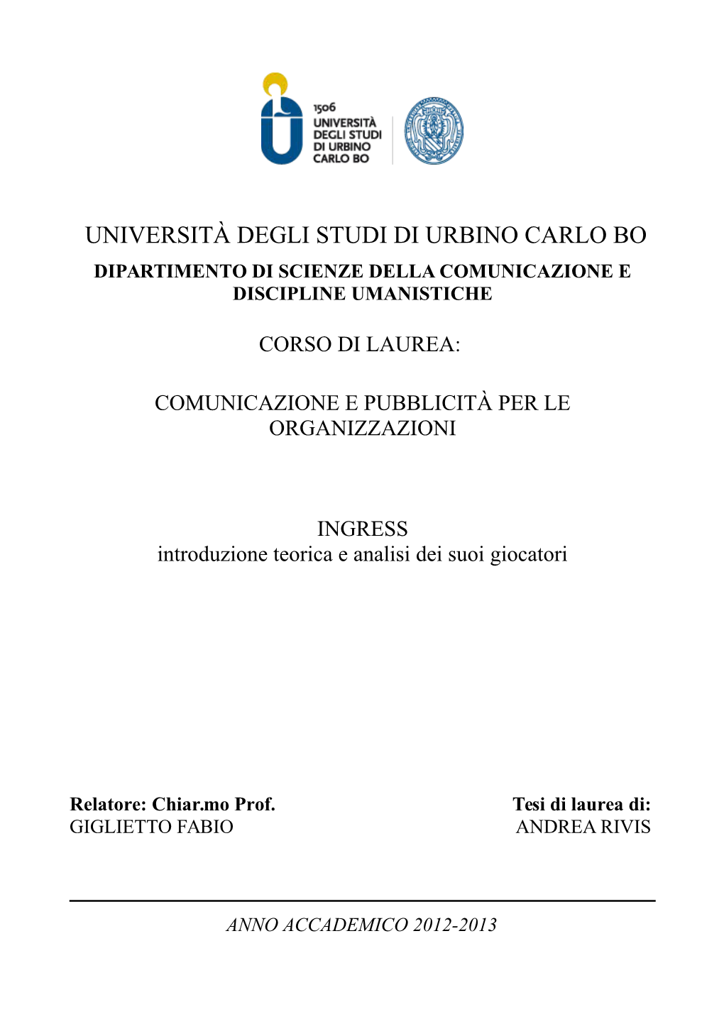 Università Degli Studi Di Urbino Carlo Bo Dipartimento Di Scienze Della Comunicazione E Discipline Umanistiche