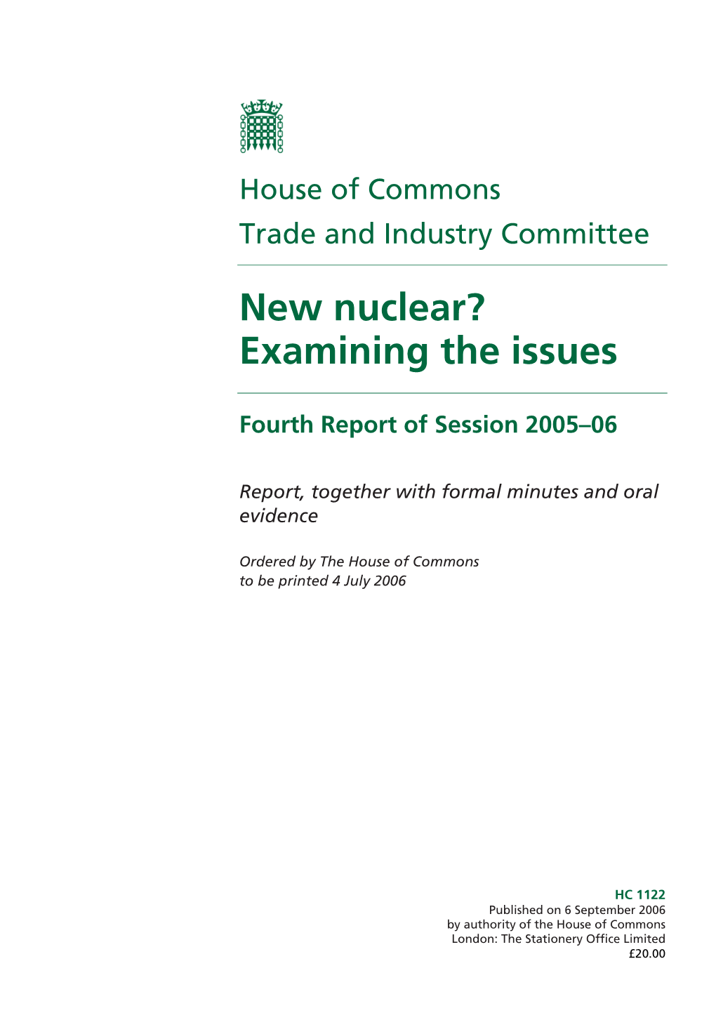 New Nuclear? Examining the Issues