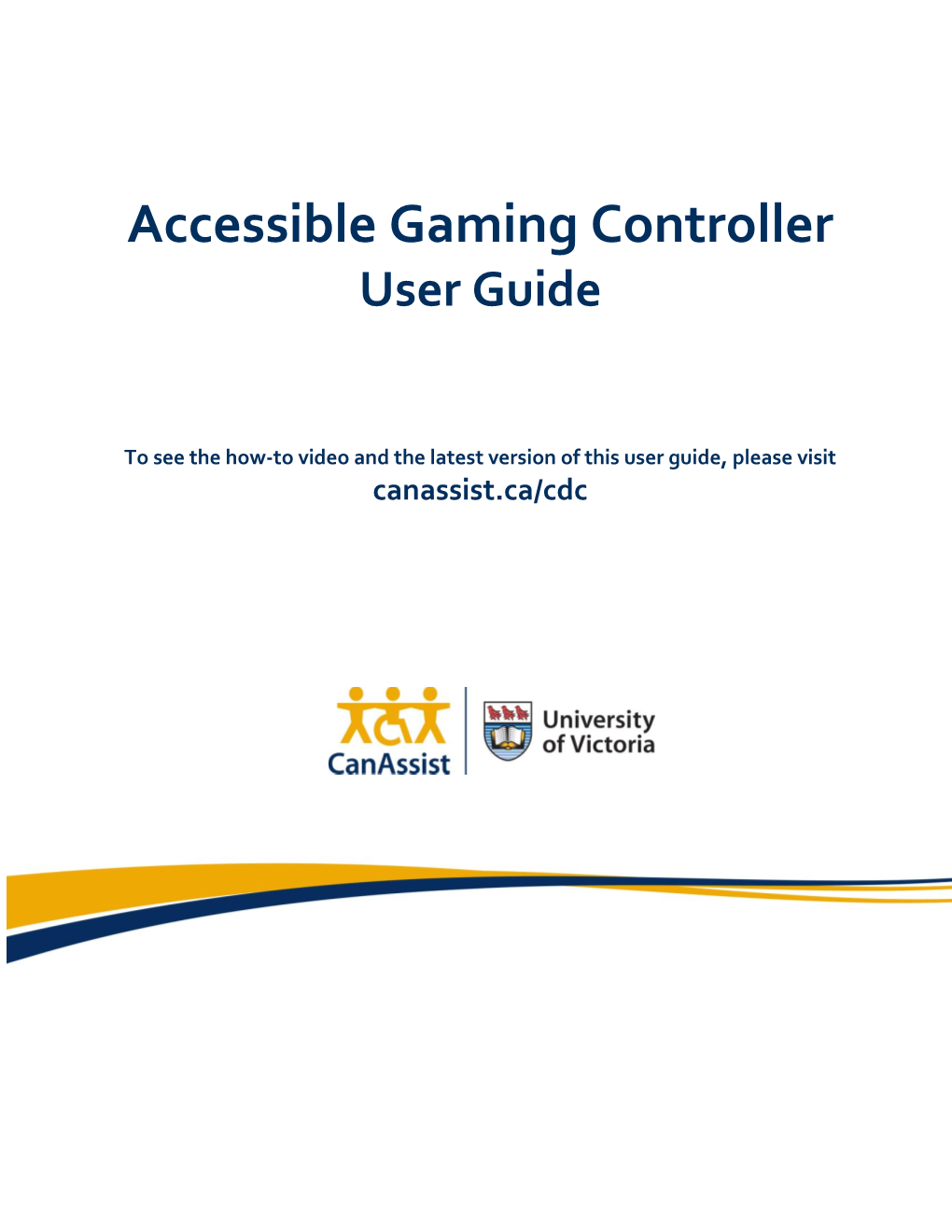 Accessible Gaming Controller User Guide