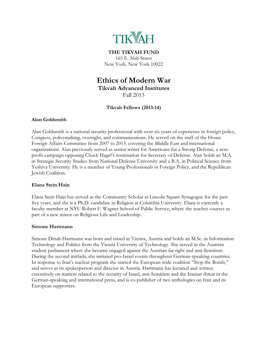 Ethics of Modern War Tikvah Advanced Institutes Fall 2013