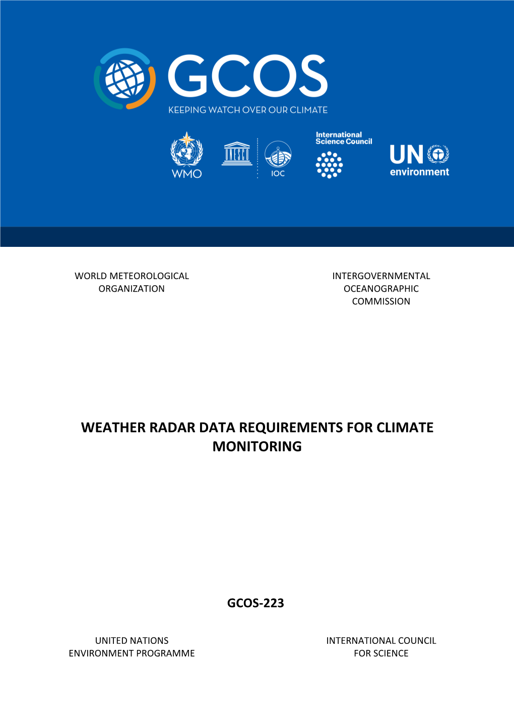 GCOS, 223. Weather Radar Data Requirements for Climate Monitoring