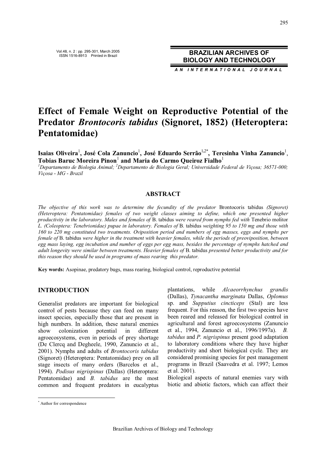 Effect of Female Weight on Reproductive Potential of the Predator Brontocoris Tabidus (Signoret, 1852) (Heteroptera: Pentatomidae)