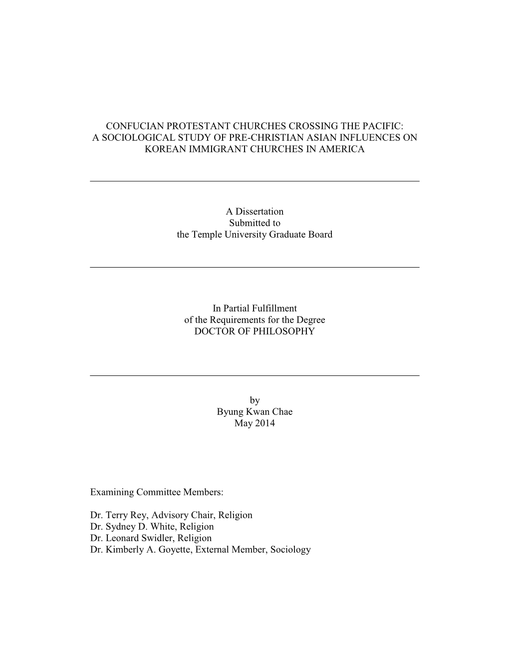 Confucian Protestant Churches Crossing the Pacific: a Sociological Study of Pre-Christian Asian Influences on Korean Immigrant Churches in America