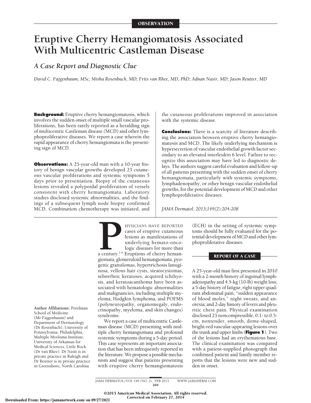 Eruptive Cherry Hemangiomatosis Associated with Multicentric Castleman Disease a Case Report and Diagnostic Clue